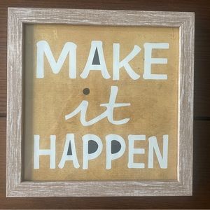 Framed Motivational Quote: Make it Happen